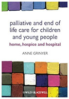 Palliative And End Of Life Care For Children And Young People- Home, Hospice And Hospital